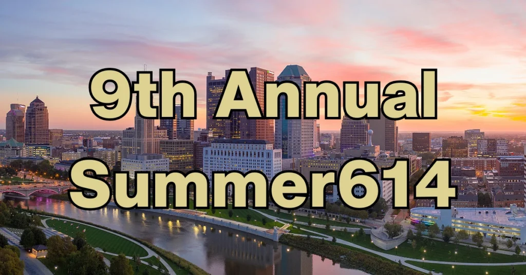 downtown columbus ohio 9th annual summer614 event at the commons
